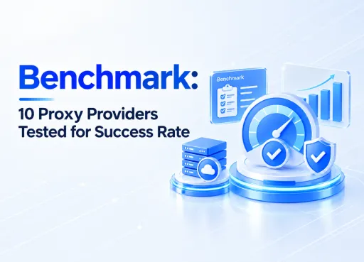 Benchmark: 10 Proxy Providers Tested for Success Rate 